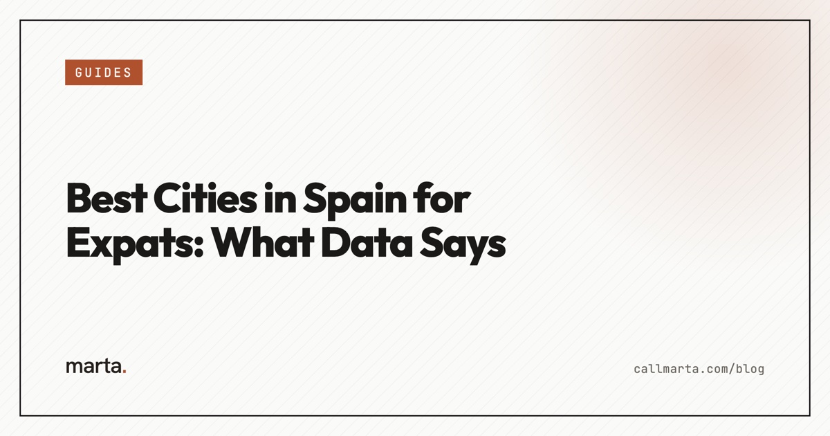 Best cities in Spain for expats — Marta blog