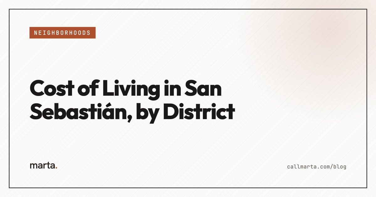 Cost of living in San Sebastian by district — Marta blog