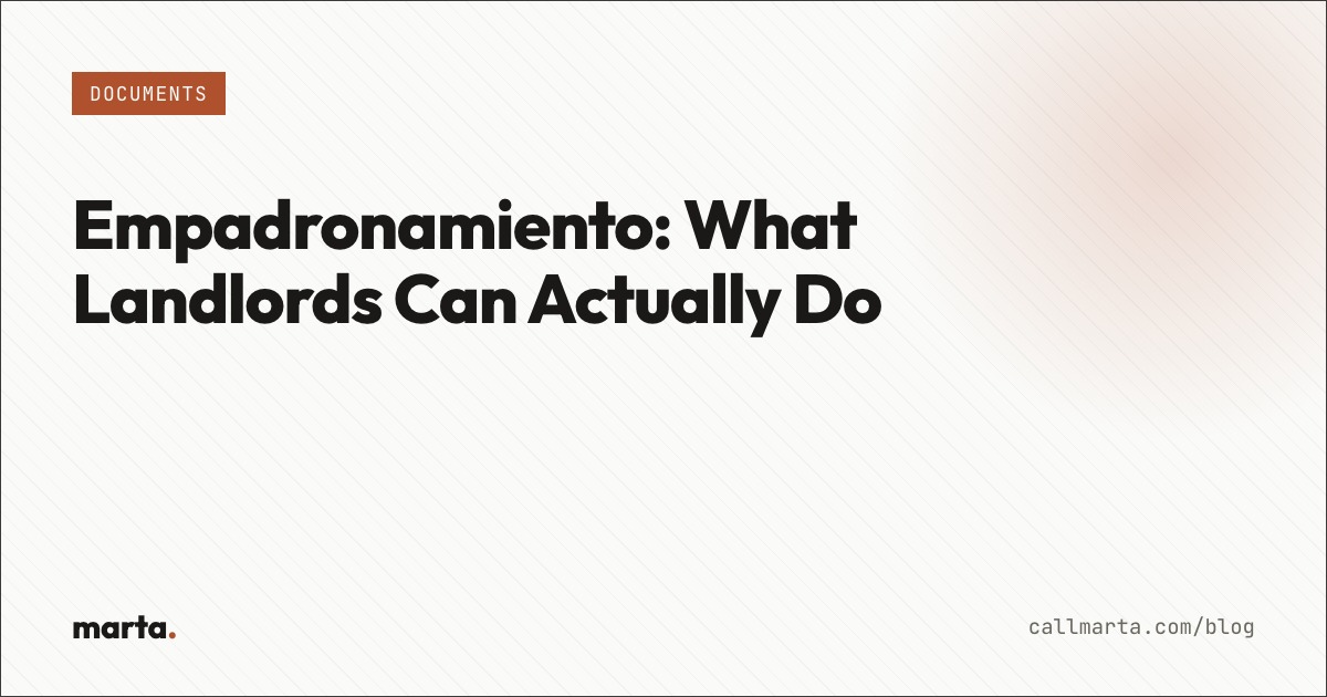 Empadronamiento and what landlords can actually do — Marta blog