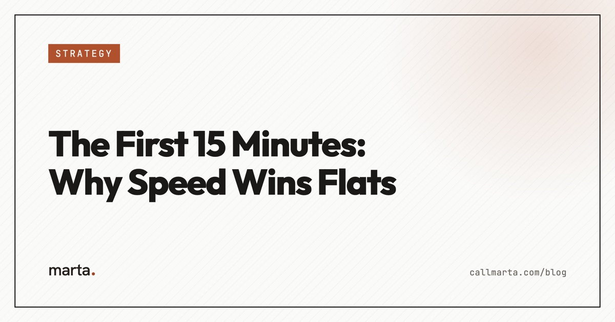 The first 15 minutes: why speed wins flats — Marta blog